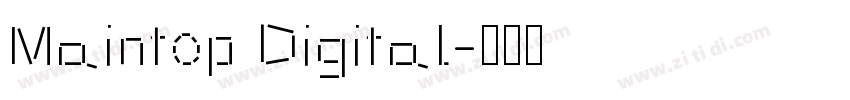 Maintop Digital字体转换